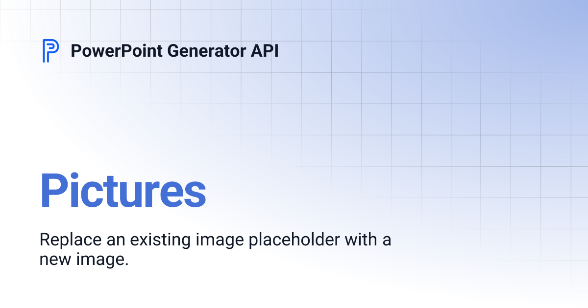 Pictures | PowerPoint Generator API